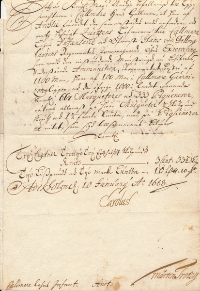HANDSKRIFT Karl XI egenhändigt undertecknad begäran om ammunition 1688